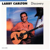 Discovery - Larry Carlton