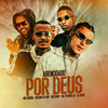 Abençoado por Deus (Explicit) - Dodida&MC Neguin Da BRC&Mc Snup&Mc Vitinho JR&DJ Nene