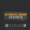Fearless(feat. Shaun16) - Authentic Sounds SA&Shaun16