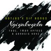 Ngiyakuyeka - Botjas&Sir Bongs&Tman Xpress&Genesis Kevz