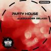 Party House (Original Mix) - Alessander Gelassi