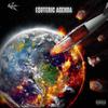 Minutes to Madness(feat. Mdigga & Tex the Great) (Explicit) - E$oteric Agenda&Mdigga&Tex The Great