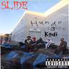 Slide (feat. D3SZN & Kodi) (Explicit) - Hunnit&D3szn&Kodi