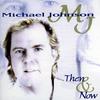 I'll Always Love You - Michael Johnson