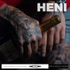 Heni (Explicit) - Emilio Rojas&NFA&Breakfast N Vegas