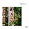 delilah (Explicit) - OC&Haus&Benny
