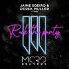 Rock The Party - Jaime Soeiro&Derek Muller