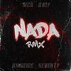 Nada Remix(feat. Mck, Kaly & Seventy) (Remix|Explicit) - Kingfire&Kaly&Seventy&Mck