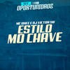 Estilo Mo Chave - MC DHEE&Dj Victor SB