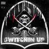 Switchin' Up (Explicit) - Ace Da Boii