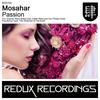 Passion (Con Phillips Remix) - Mosahar