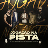 Jogadão Na Pista - PK&Cave&Menor Mc&Mc Negrone&DJ Matt D