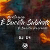 Montagem - É Buceta Subindo, É Buceta Descendo (Explicit) - DJ C4