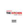 The Kitchen (Explicit) - JerseyStyle&Iwon&Travon Howard