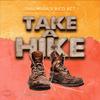 Take a Hike ((Explicit)) - Shaumbra&Rico Act