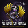 All About You (TsT Remix|Explicit) - Lex Da Funk&DK&TST