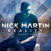 Reality (feat. Lauren Bennett) - Nick Martin