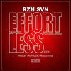 Effortless (Explicit) - RZN SVN&Spodee
