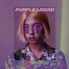 Purple Liquid (Explicit) - Zhr&Zahra Mousavi&Arsam&Mani FP&Yxng Lost