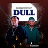 Dull (Explicit) - Papiwizzy&B spark