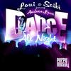 Dance All Night (Original Mix) - Loui&Scibi&Andrea Love