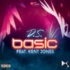 Basic (Explicit) - D.S.&Kent Jones