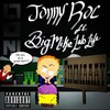 Timmaaay! (feat. BigMikeLabLife) (Explicit) - Jonny Roc&BigMikeLabLife