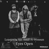 Eyes Open - Loasteeze&Smif-N-Wessun