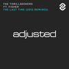 The Last Time (Store N Forward Remix|2012 Remixes) - The Thrillseekers&Store N Forward&Fisher