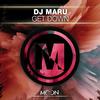 Get Down (Original Mix) - DJ Maru
