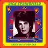 Starlight, Starbright - Rick Springfield