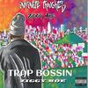 Trap Bossin (Explicit) - Ziggy Moe