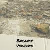 Encamp Unknown - Edon Brai