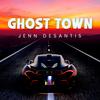 Ghost Town - Jenn Desantis