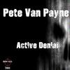 Active Denial (Original Mix) - Pete Van Payne