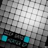 Heater (Original Mix) - Deep Sand