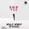 Wulo Wubo(Focus) - SMD Yii