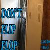 Don't Flip Flop (Explicit) - Castro Vegas