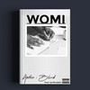 Womi (Explicit) - Bbird