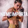 No Me Importa - Danny Pachanga