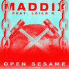 Open Sesame (Abracadabra) [feat. Leila K] - Maddix&Leila K