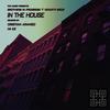 In The House (Cristian Arango Remix) - Brothers In Progress&Venditti Bros