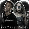 Vai Fazer Carão(feat. Mc Dricka) (Explicit) - Adidas NG