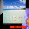 Closer to the Sky (Dub Mix) - Outlanders&Tarja&Trevor Rabin&Torsten Stenzel