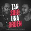 Tan Solo una Orden - Thalles Roberto&Alex Campos