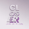 Closer - Joshua Baraka&Akeine&9loo&Chxf Barry