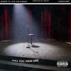 Still Feel Your Love (Explicit) - Ashton&Kimiko&Cayleb Ashton Pienaar&SYN