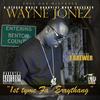 My Phone(feat. Yung Kee, 40Kal & Big Tony) (Explicit) - Wayne Jonez&Yung Kee&40Kal&Big Tony