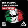 Lampedusa (Vip Mix) - Manidu&Dave T&Skif Bazzaty