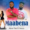 Maabena (Explicit) - Abre-Tee&Yesco&TJ beat